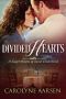 [Sweet Hearts of Sweet Creek 04] • Divided Hearts